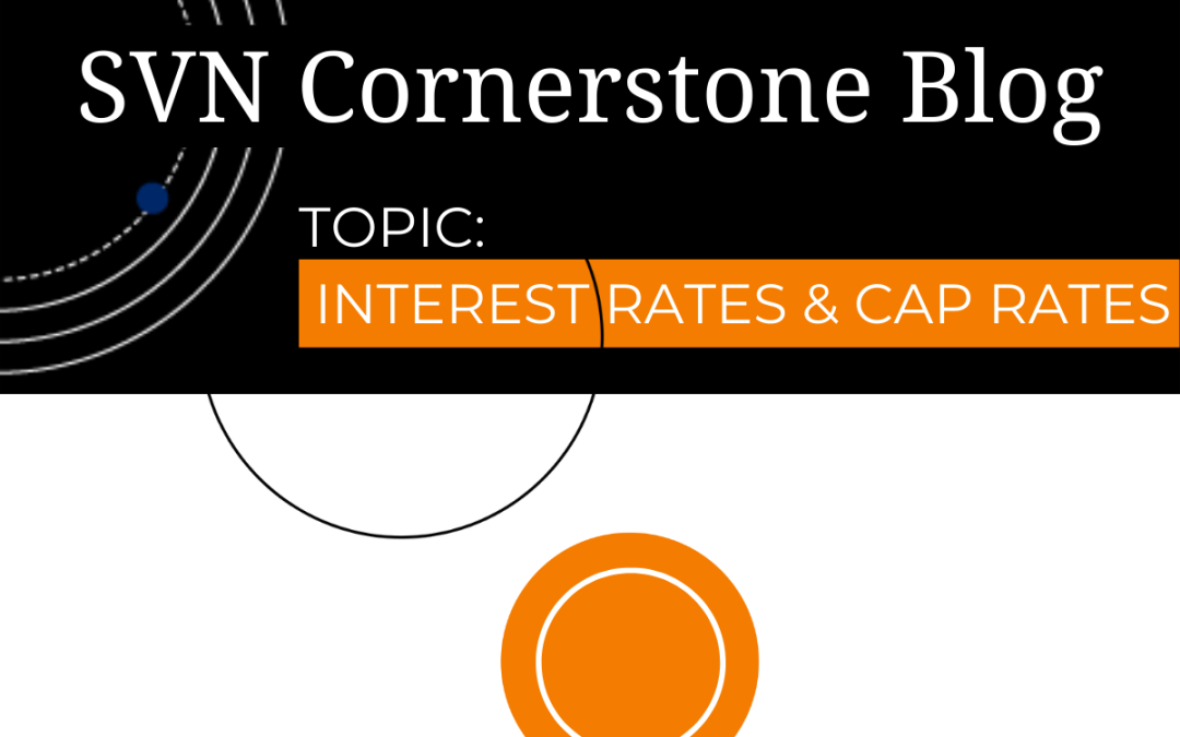 Challenging the Conventional Wisdom on Interest Rates, Cap Rates