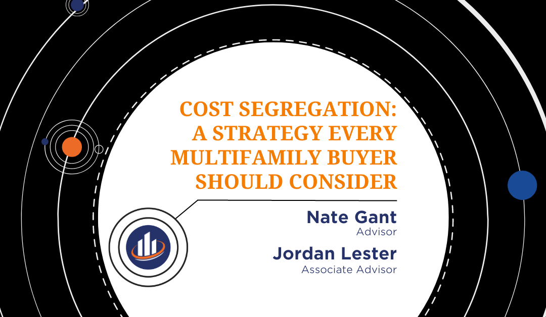 Cost Segregation: A Strategy Every Multifamily Buyer Should Consider